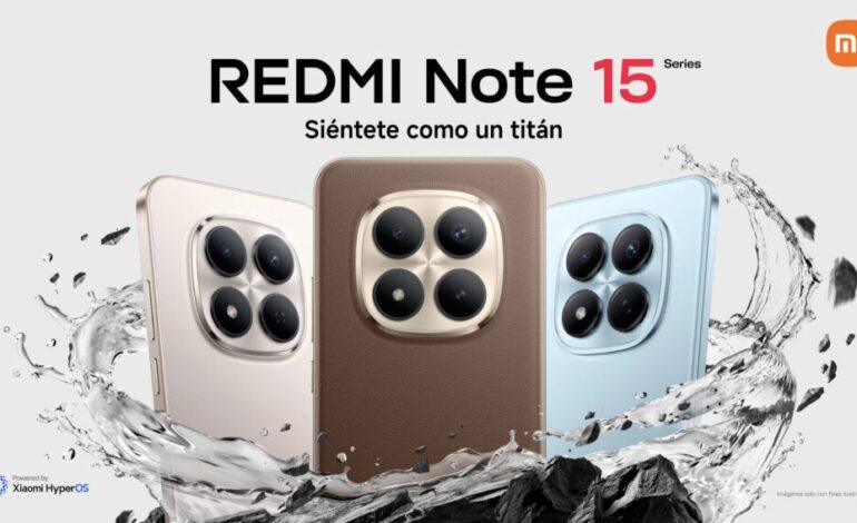 Xiaomi sacude la gama media en RD con la nueva Serie REDMI Note 15: más resistencia, batería extrema y fotografía con IA