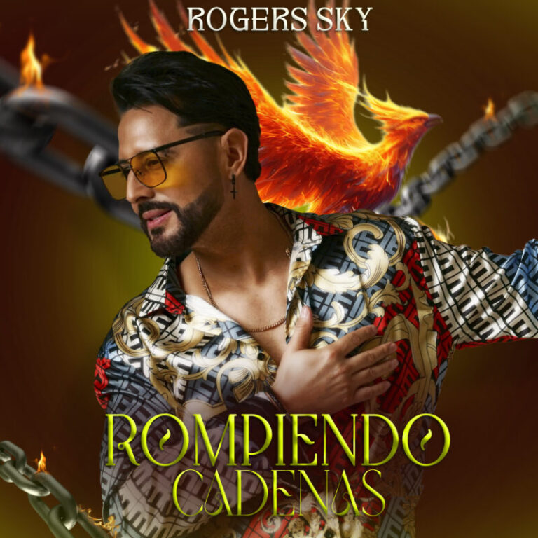 Rogers Sky lanza “Rompiendo cadenas”