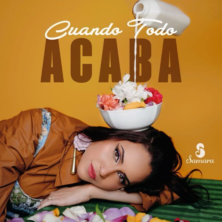 Samara estrena EP “Cuando Todo Acaba”