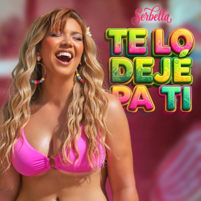 Serbella estrena video de “Te lo dejé pa’ ti”