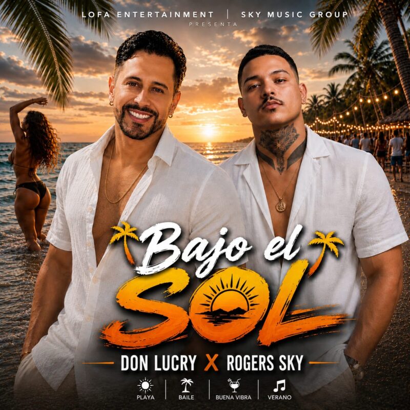 Don Lucry estrena “Bajo el Sol”