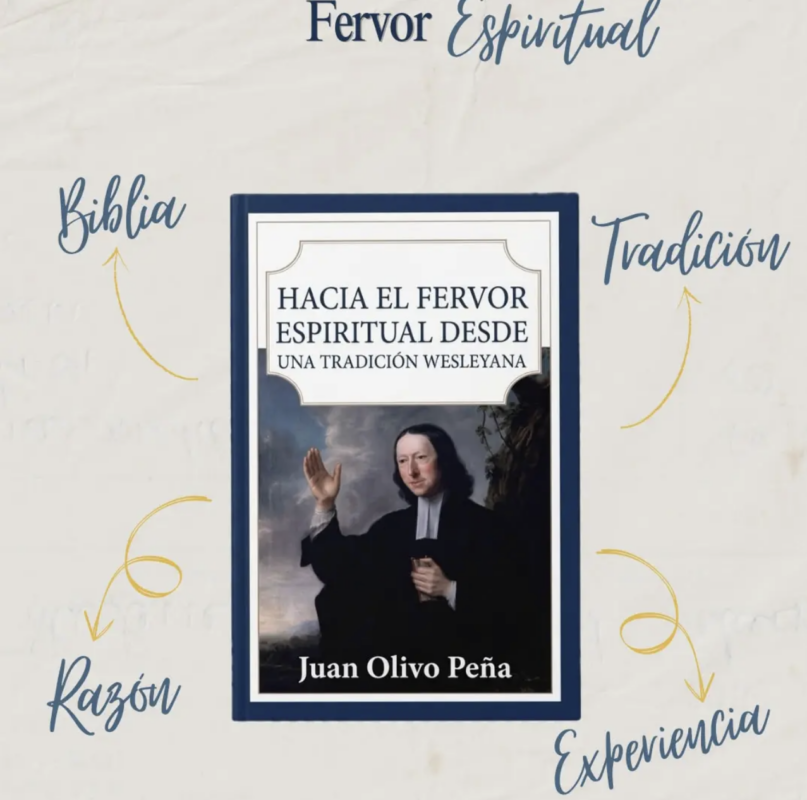 Juan Olivo Peña presenta su nuevo libro sobre fervor espiritual desde la tradición wesleyana