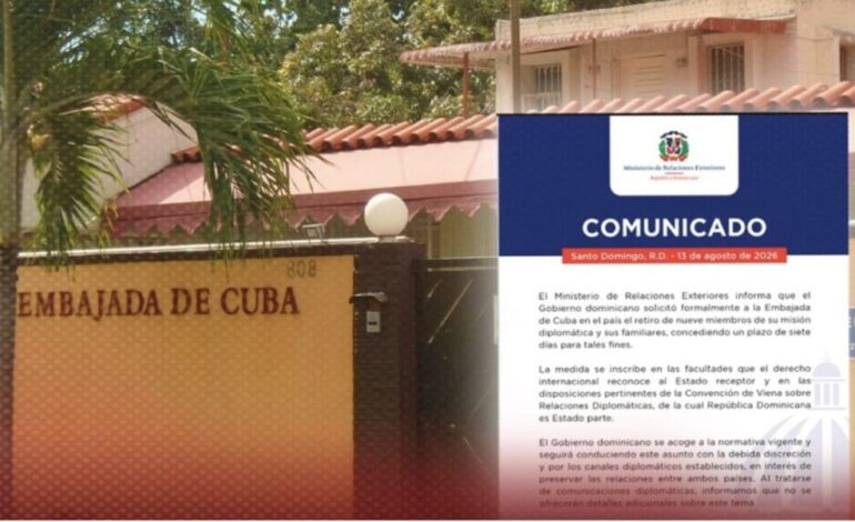RD pide salida de nueve diplomáticos cubanos
