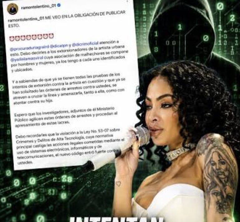 Yailin, bajo investigación tras entregar RD$300 mil por presunta extorsión