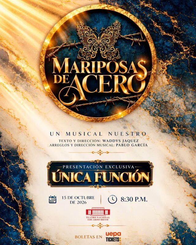 “Mariposas de Acero” regresa al Teatro Nacional el 15 de octubre